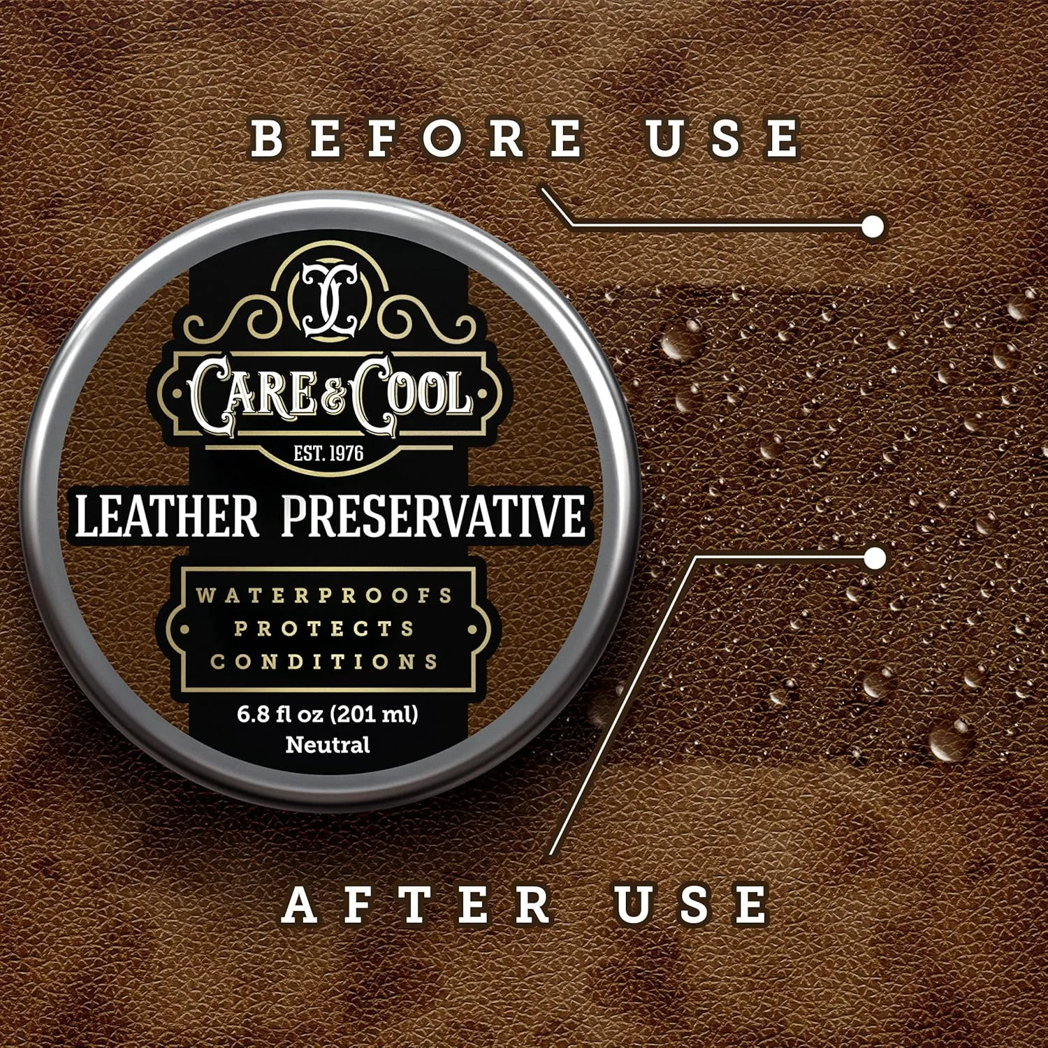Care & Cool Ultimate Leather Conditioner and Protector (6.8 oz). Waterproofs, Restores, and Heals Your Shoes, Boots, Purses, Jackets, Couch, and Furniture. Setting The Standards Since 1976.