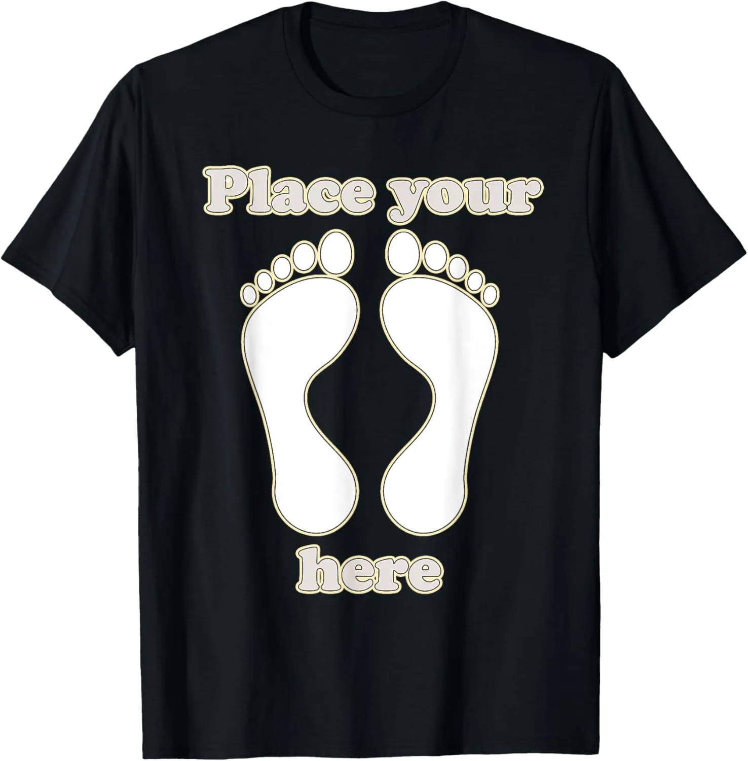 Place Your Feet here fetish T-Shirt